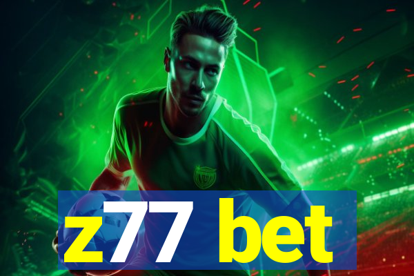 z77 bet